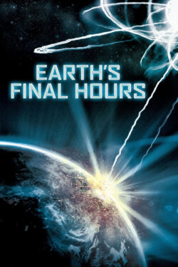 Poster Le ultime ore della Terra