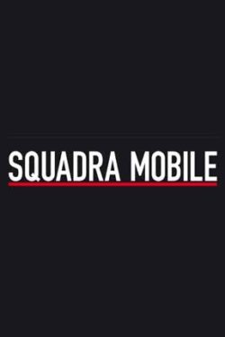 locandina Squadra Mobile (stagione 2)