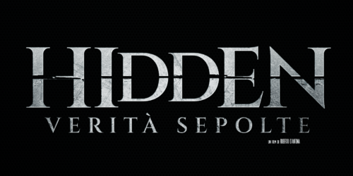 Hidden – Verità Sepolte il nuovo film di Roberto D’Antona, al cinema dal 2 Febbraio