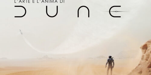 L’arte e l’anima di Dune, l’artbook dedicato al film di Denis Villeneuve con Timothée Chalamet