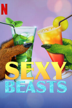Sexy Beasts (stagione 2) Sexy Beasts (stagione 2)