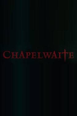 locandina Chapelwaite