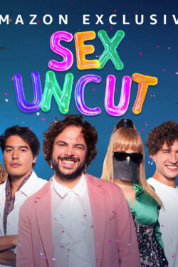 locandina Sex, Uncut