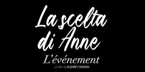 Trailer La Scelta di Anne – L’Événement di Audrey Diwan