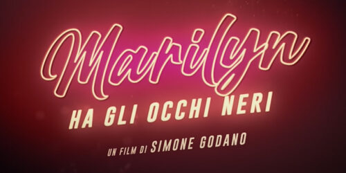 Trailer Marilyn ha gli occhi neri di Simone Godano