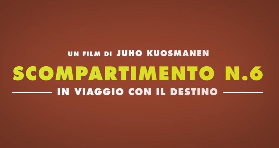 Trailer Scompartimento N.6 di Juho Kuosmanen