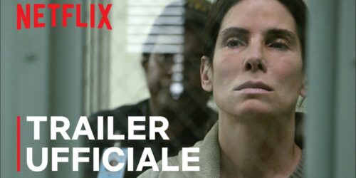 The Unforgivable, Trailer del film Netflix con Sandra Bullock