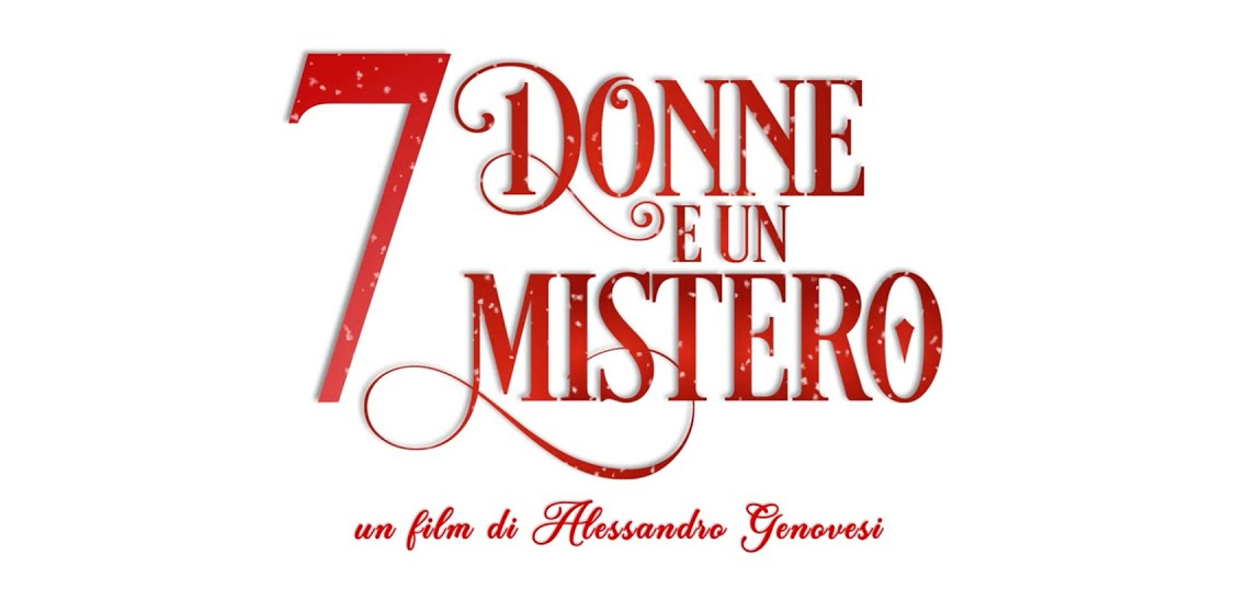 7 Donne e un mistero, Teaser Trailer del film di Alessandro Genovesi
