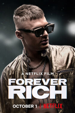 Locandina Forever Rich - Storia di un rapper