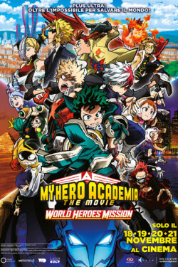 Locandina My Hero Academia - The Movie: World Heroes' Mission