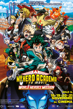 Poster My Hero Academia – The Movie: World Heroes’ Mission Poster My Hero Academia – The Movie: World Heroes’ Mission