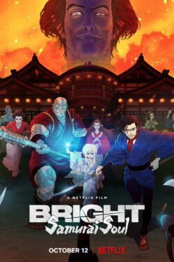 locandina Bright: Samurai Soul