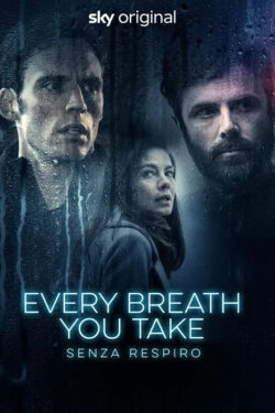 locandina Every Breath You Take – Senza respiro