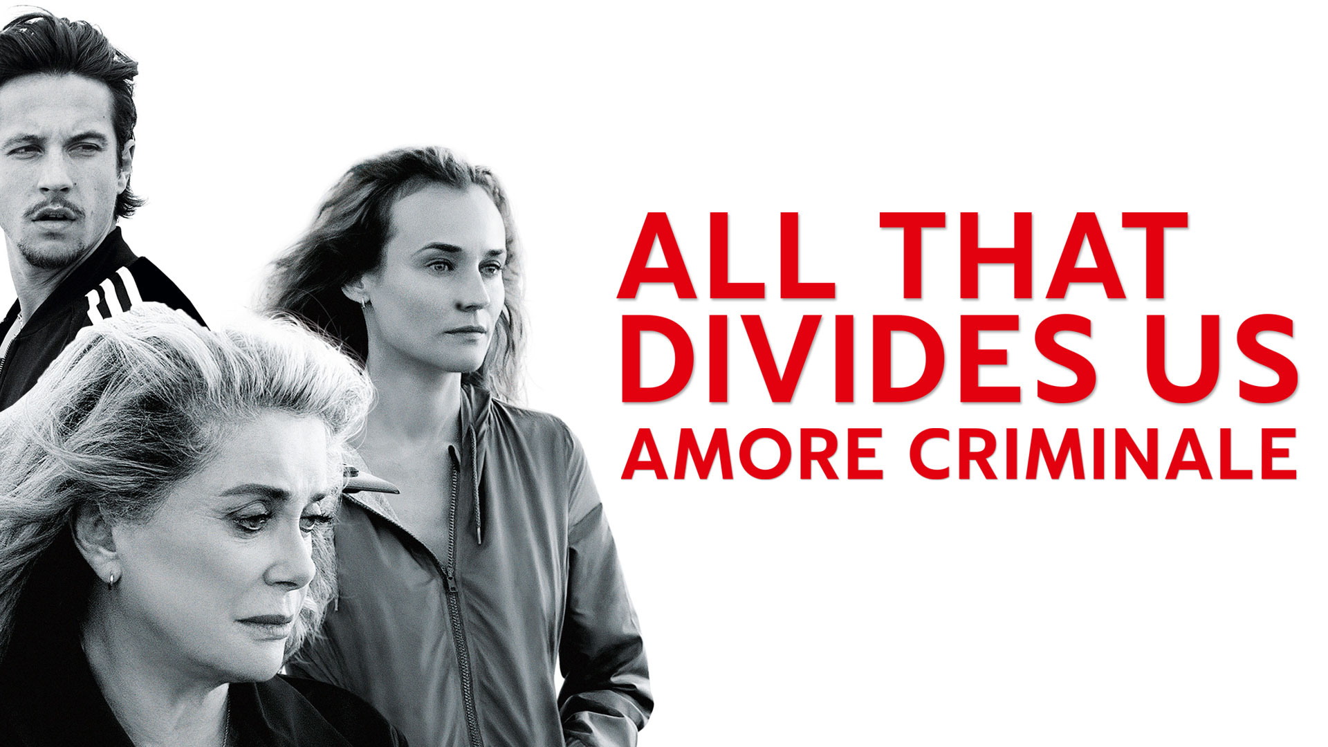 Poster All That Divides Us - Amore Criminale