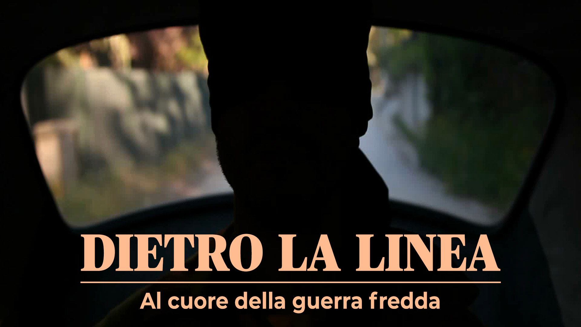 Poster Dietro La Linea - Al Cuore Della Guerra Fredda