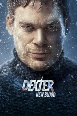 locandina Dexter – New Blood