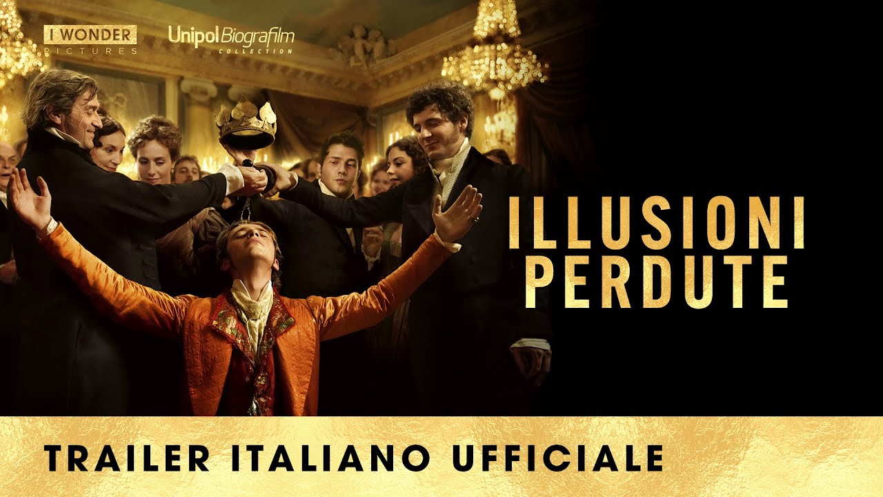 Illusioni Perdute, trailer film di Xavier Giannoli con Xavier Dolan