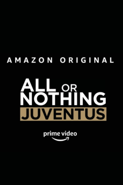 All or Nothing: Juventus (stagione 1)