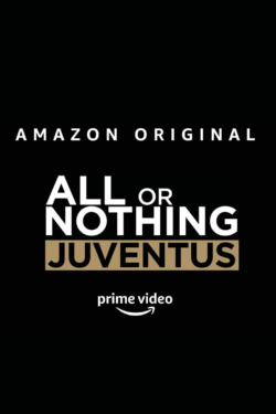 All or Nothing: Juventus