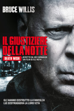 locandina Il giustiziere della notte (2018)