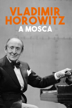 Vladimir Horowitz a Mosca