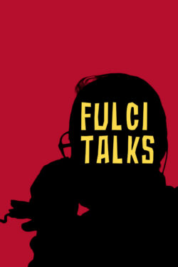 Fulci Talks