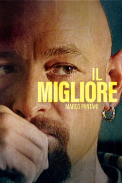 locandina Il Migliore. Marco Pantani