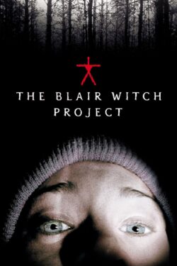 locandina The Blair Witch Project – Il mistero della strega di Blair