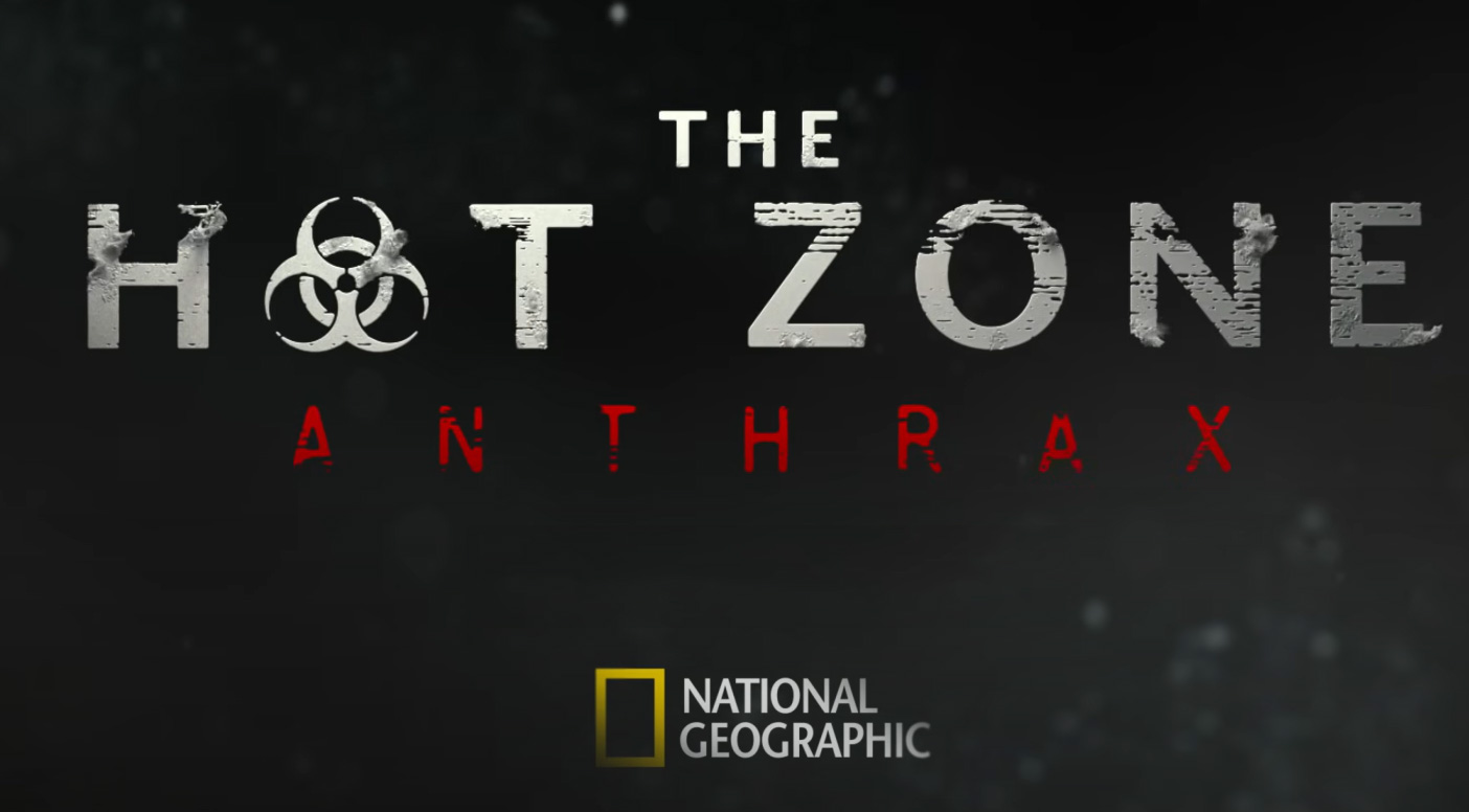 The Hot Zone: minaccia antrace