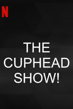 La serie di Cuphead!