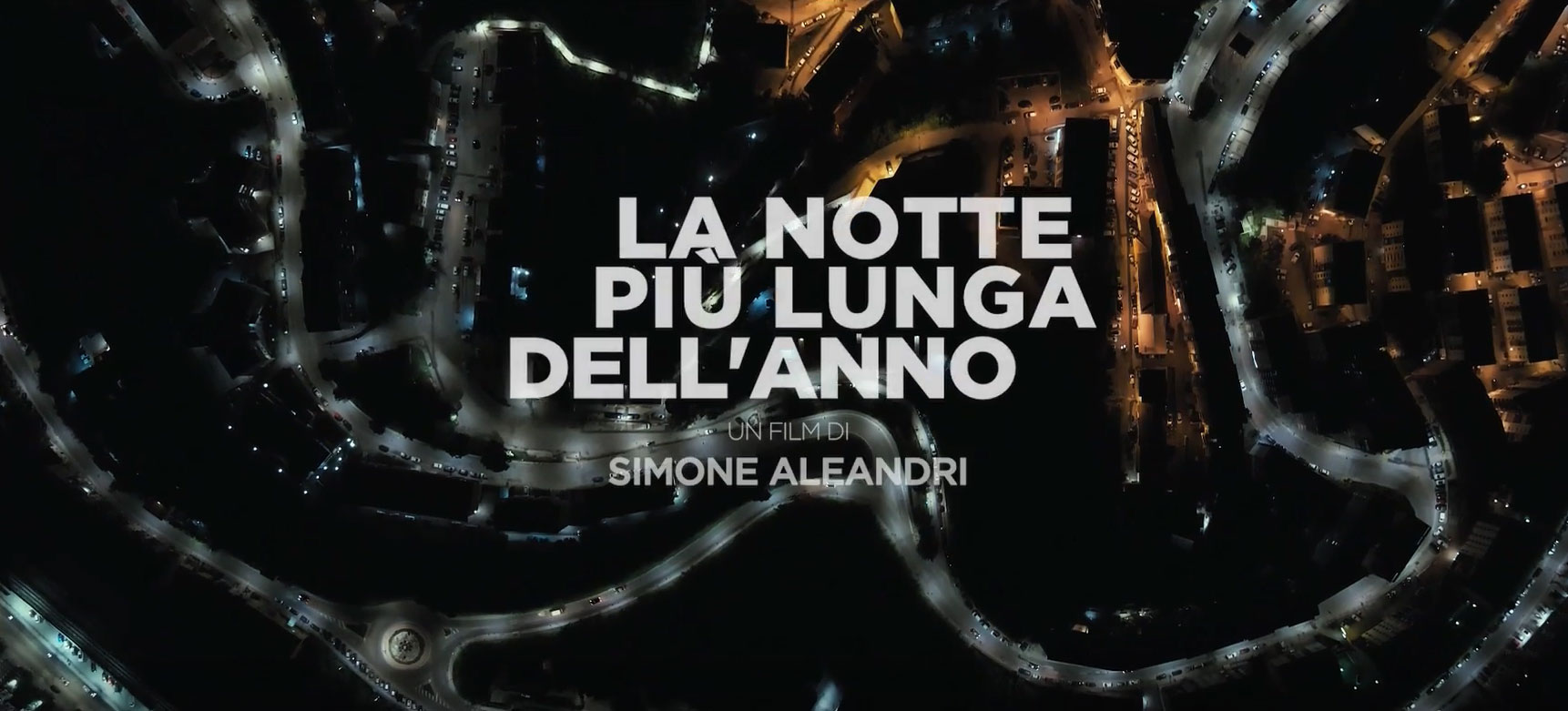 Trailer La notte più lunga dell'anno di Simone Aleandri