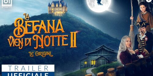 Trailer La Befana vien di notte 2 – Le origini con Monica Bellucci, Zoe Massenti e Fabio De Luigi