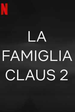 La famiglia Claus 2