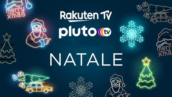 Rakuten TV e Pluto TV Natale 2021