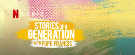 Stories of a Generation con Papa Francesco su Netflix da Natale dopo l’anteprima alla Festa del Cinema di Roma con Jane Goodall
