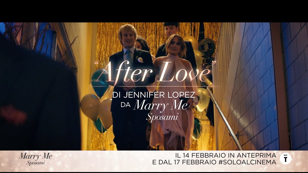Marry Me, nel film la nuova canzone 'After Love' di Jennifer Lopez