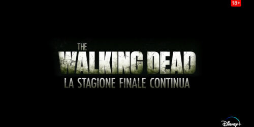 The Walking Dead 11, trailer parte 2 su Disney+