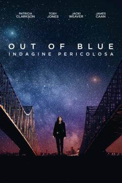 Out of Blue: Indagine pericolosa