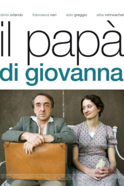 locandina Il papà di Giovanna