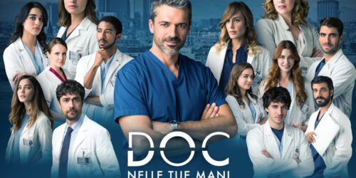 Doc – Nelle tue mani 2: ultima puntata su Rai1