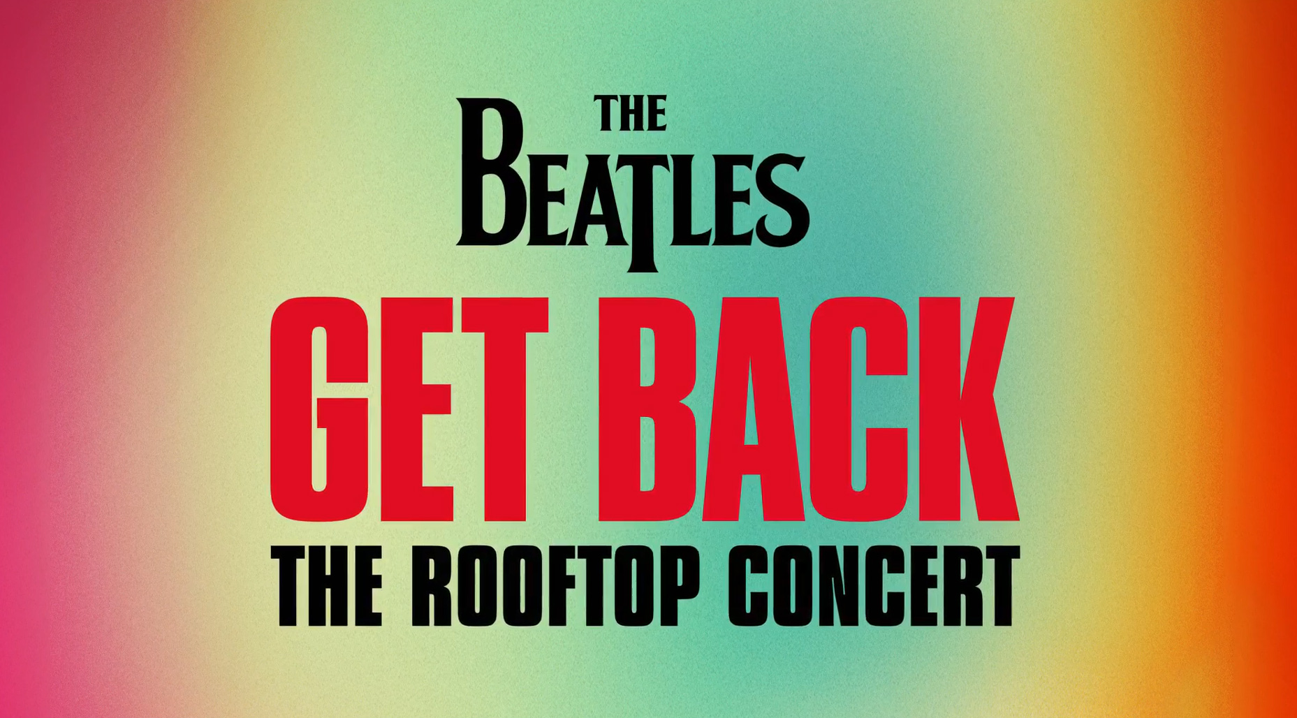 Trailer The Beatles: Get Back - The Rooftop Concert, nei cinema IMAX a Febbraio