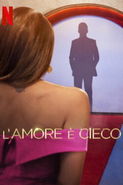 L’Amore è Cieco (stagione 1)