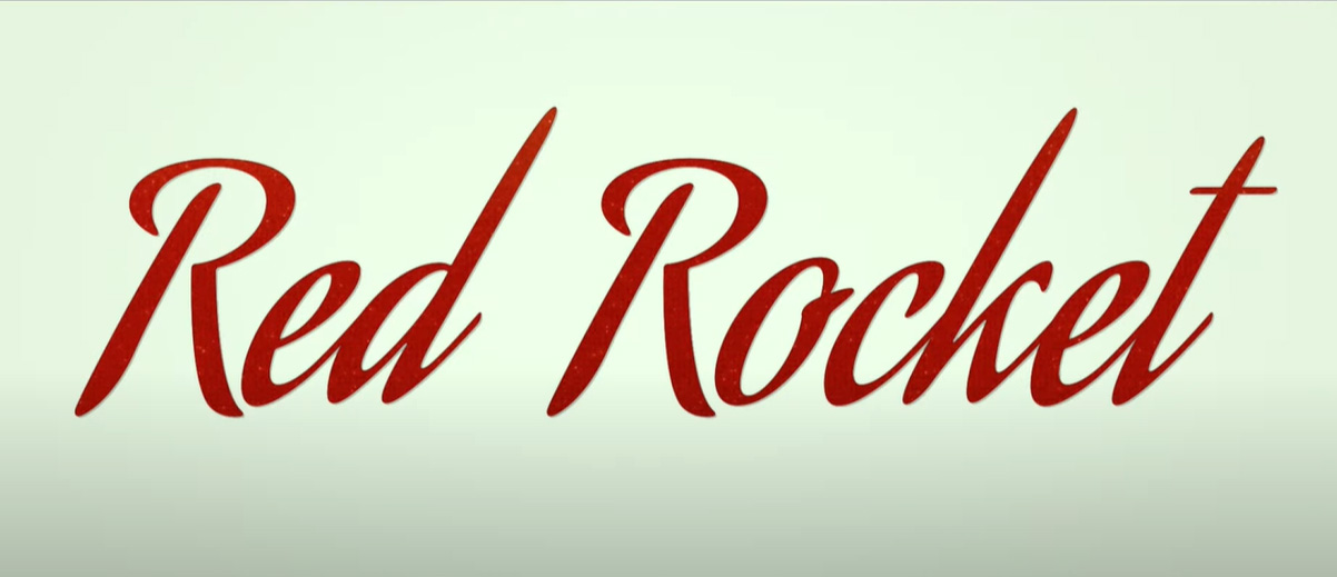 Trailer Red Rocket di Sean Baker