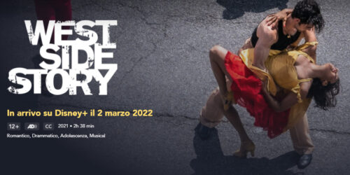 West Side Story di Steven Spielberg su Disney+ e in TVOD West Side Story di Steven Spielberg su Disney+ e in TVOD