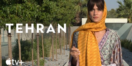 Tehran, Trailer seconda stagione su Apple TV+