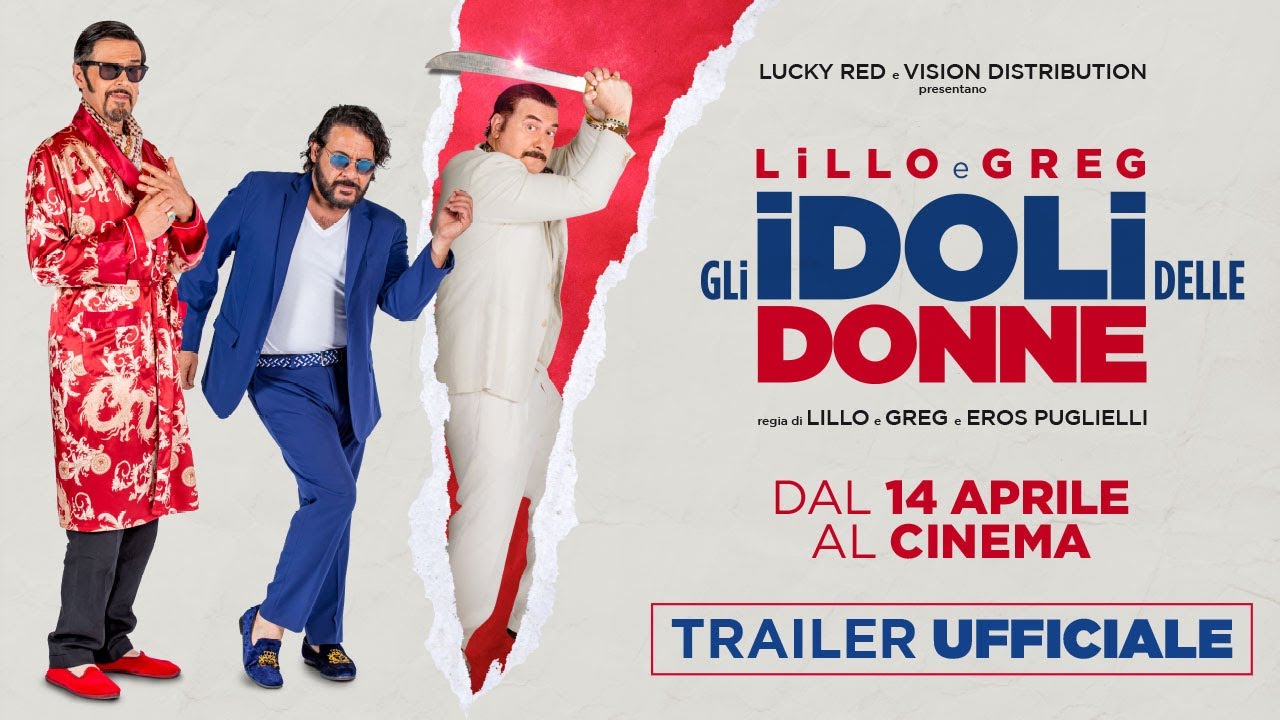 Trailer Gli idoli delle donne, film con Lillo e Greg