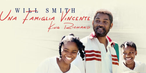 Una famiglia vincente – King Richard con Will Smith in Home Video