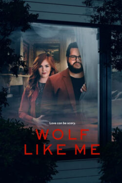 locandina Wolf Like Me (stagione 1)