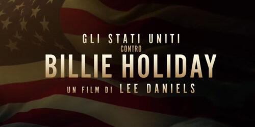 Trailer Gli Stati Uniti contro Billie Holiday, film di Lee Daniels