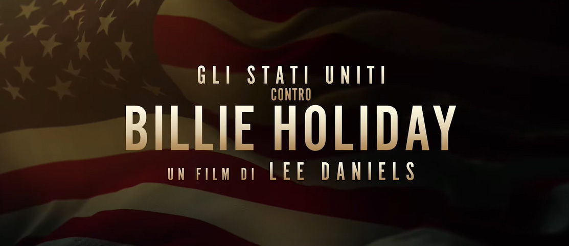 Trailer Gli Stati Uniti contro Billie Holiday, film di Lee Daniels